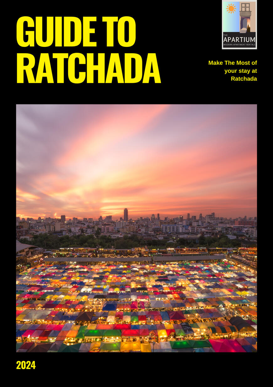 The Apartium's Guide to Ratchada